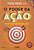 Livro o Poder da Ação: Faça sua Vida Ideal Sair do Papel Autor Vieira, Paulo (2015) [seminovo] - Imagem 1