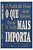 Livro que Mais Importa, O: o Poder de Viver seus Valores Autor Smith, Hyrum W. (2001) [usado] - Imagem 1