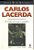 Livro Vida de um Lutador, a Autor Lacerda, Carlos (1992) [usado] - Imagem 1