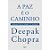 Livro Paz é o Caminho, a Autor Chopra, Deepak (2006) [usado] - Imagem 1