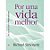 Livro por Uma Vida Melhor Autor Simonetti, Ricahrd (2010) [usado] - Imagem 1