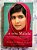 Livro Eu Sou Malala: a História da Garota que Defendeu o Direito À Educação e Foi Baleada pelo Talibã Autor Yousafzai, Malala (2013) [usado] - Imagem 1