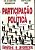 Livro Participação Política: Limites e Avanços Autor Pedroso, Elizabeth (1994) [usado] - Imagem 1