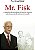Livro Mr. Fisk - a Trajetória do Presidente de Uma das Maiores Redes de Escolas de Idiomas do Mundo Autor Awad, Elias (2008) [usado] - Imagem 1