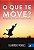 Livro que Te Move, o ? - Protagonismo Social, Uma Revolução Silenciaosa Autor Moraes, Fernando (2016) [usado] - Imagem 1
