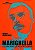 Livro Marighella: o Guerrilheiro que Incendiou o Mundo Autor Magalhães, Mário (2012) [usado] - Imagem 1