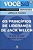 Livro os Princípios de Liderança de Jack Welch - 24 Lições do Maior Executivo do Mundo Autor Krames, Jeffrey A. (2006) [usado] - Imagem 1