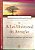 Livro Lei Universal da Atração, A- Aprendendo a Conquistar o que Você Deseja Autor Hicks, Esther e Jerry (2007) [usado] - Imagem 1