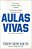 Livro Aulas Vivas- Tese (e Prática) de Livro Docência Autor Masetto, Marcos Tarciso (1992) [usado] - Imagem 1
