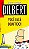 Livro Dilbert 2 - Voce Está Demitido! ( L&pm 706 ) Autor Scott Adams (2008) [usado] - Imagem 1
