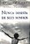 Livro Nunca Desista de seus Sonhos Autor Cury, Augusto (2004) [usado] - Imagem 1