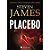 Livro Placebo- Livro 1 Autor James, Steven (2014) [usado] - Imagem 1