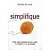 Livro Simplifique- Uma Outra Maneira de Ver a Vida no Trabalho e na Sociedade Autor Lucas, Davison de (2014) [usado] - Imagem 1