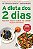 Livro a Dieta dos 2 Dias Autor Mosley,michel (2013) [usado] - Imagem 1