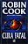 Livro Cura Fatal Autor Cook, Robin (1995) [usado] - Imagem 1