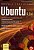 Livro Guia Prático Ubuntu 9.04 Autor Ferreira, Rodrigo Amorim (2009) [usado] - Imagem 1