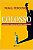 Livro Colosso: Ascensão e Queda do Império Americano Autor Ferguson, Niall (2011) [usado] - Imagem 1