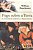 Livro Fogo sobre a Terra : a Mentalidade Medieval e o Renascimento Autor Manchester, William (2004) [usado] - Imagem 1