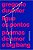 Livro Ligue os Pontos - Poemas de Amor e Big Bang Autor Duvivier, Gregorio (2013) [usado] - Imagem 1