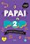 Livro o Papai é Pop 2 : de Novo! de Novo! de Novo! Autor Piangers, Marcos (2019) [usado] - Imagem 1