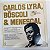 Disco de Vinil Carlos Lyra Boscôli e Menescal - História da Mpb Interprete Carlos Lyra Boscoli e Menescal (1982) [usado] - Imagem 2
