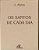 Livro os Santos de Cada Dia Autor Alves, Jose Benedito [usado] - Imagem 1