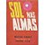 Livro Sol nas Almas Autor Vieira, Waldo (1984) [usado] - Imagem 1