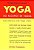 Livro Yoga ao Alcance de Todos: Como Alcançar Vida Longa e Feliz Autor Dunne, Desmond [usado] - Imagem 1