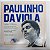 Disco de Vinil Paulinho da Viola - História da Mpb Interprete Paulinho da Viola (1983) [usado] - Imagem 1