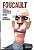 Livro Foucault: Gênese e Estrutura da Abtropologia de Kant/ a Ordem do Discurso - Coleção Folha Grandes Nomes do Pensamento Vol. 6 Autor Foucault, Michel (2015) [seminovo] - Imagem 1