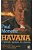 Livro Havana: o Grande Sucesso do Cinema Autor Monette, Paul (1990) [usado] - Imagem 1