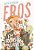 Livro Eros: em Todas as Nuances Livro 2 Autor Oliveira, Ruth (2021) [usado] - Imagem 1
