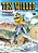 Gibi Tex Willer Nº15 - as Aventuras de Tex Quando Jovem Autor as Escravas da Montanha [usado] - Imagem 1