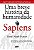 Livro Sapiens: Uma Breve História da Humanidade Autor Harari, Yuval Noah (2017) [seminovo] - Imagem 1