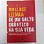 Livro Dê um Salto Quântico na sua Vida Autor Liima, Wallace (2017) [usado] - Imagem 1