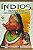 Livro Índios : Uma História Contada Pelos Verdadeiros Donos do Brasil Autor Mequktire, Cacique Raoni (2015) [usado] - Imagem 1