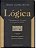 Livro Lógica : Pensamento Formal e Argumentação Autor Alves, Alaôr Caffé (2011) [usado] - Imagem 1
