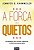 Livro a Força dos Quietos : as Estratégias para Conviver, Influenciar e Vencer sem Precisar Gritar Autor Kahnweiler, Jennifer B. (2014) [usado] - Imagem 1