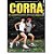 Livro Corra: Guia Completo de Corrida, Treino e Qualidade de Vida Autor Silva, Mario Sergio Andrade (2009) [usado] - Imagem 1