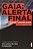 Livro Gaia: Alerta Final Autor Lovelock, James (2010) [usado] - Imagem 1