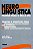 Livro Neurolinguística Prática para o Dia-a-dia Autor Bidot, Nelly (1997) [usado] - Imagem 1