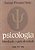 Livro Psicologia: Introdução e Guia de Estudo Autor Netto, Samuel Pfromm (1985) [usado] - Imagem 1