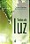 Livro Vinha de Luz Autor Xavier, Chico (2013) [usado] - Imagem 1