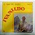 Disco de Vinil Ivanildo -sax de Ouro Vol. 3 Interprete Ivanildo (1981) [usado] - Imagem 1