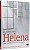 Livro o Perfume de Helena - Uma História Real de Superação Autor Heck, Juliana Ferezin (2017) [usado] - Imagem 1