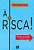 Livro À Risca! Tomada de Decisão Como Não Desviar da Rota Planejada e Acelerar Autor Gino, Francesca (2014) [usado] - Imagem 1