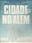 Livro Cidade no Além Autor Xavier, Francisco Cândido (1986) [usado] - Imagem 1