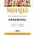 Livro Michaelis - Dicionário Escolar Espanhol/português - Português/espanhol Autor Vários Colaboradores (2008) [usado] - Imagem 1
