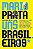 Livro Mario Prata Entrevista uns Brasileiros Autor Prta, Mario (2015) [usado] - Imagem 1
