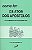 Livro Como Ler o Atos dos Apostolos - o Caminho do Evangelho Autor Storniolo, Ivo . (1993) [usado] - Imagem 1